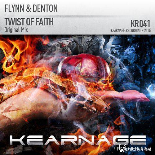 Flynn & Denton - Twist Of Faith