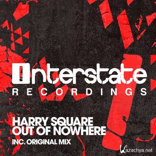 Harry Square - Out Of Nowhere