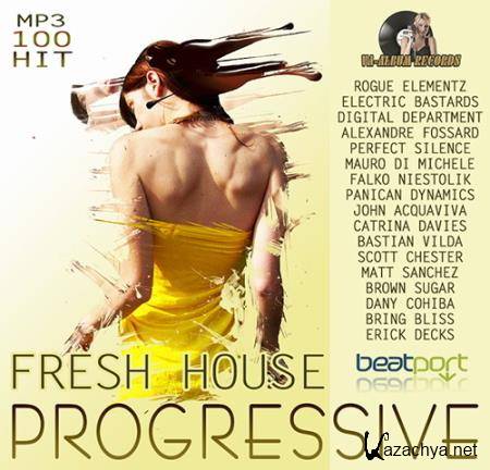 Progressive Fresh House (2015) 