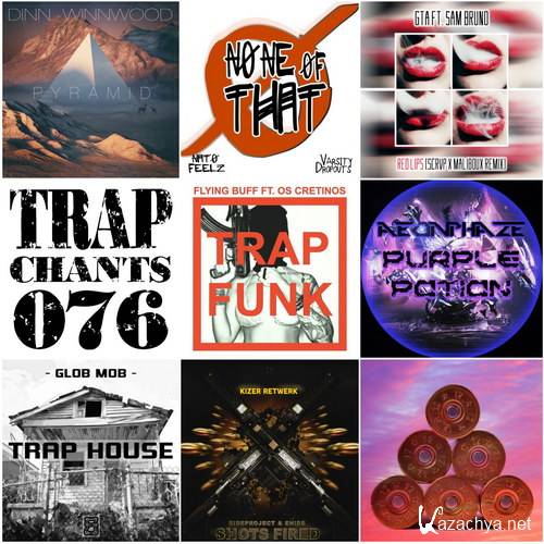 Trap Chants 076 (2015)