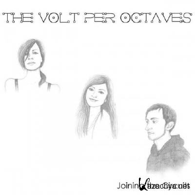 The Volt Per Octaves - Joining the Circuits (2015)