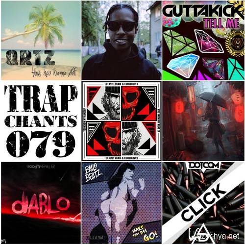 Trap Chants 079 (2015)