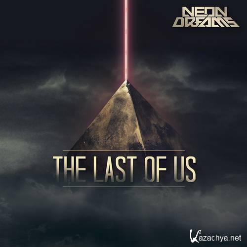 Neon Dreams - The Last of Us (2015)