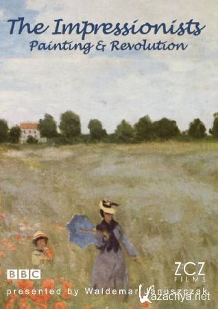 :    (4   4) / The Impressionists: Painting and Revolution (2011) HDTVRip (720p)