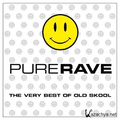 Pure Rave: The Very Best Of Old Skool (2015)