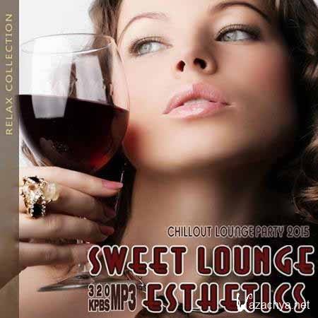 Sweet Lounge Esthetics (2015)