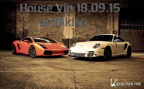 House Vip (18.09.15)