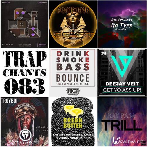 Trap Chants 083 (2015)