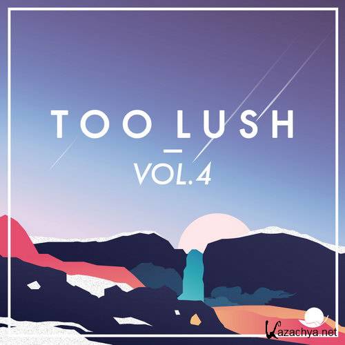 Too Lush Vol.4 (2015)