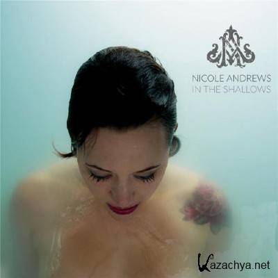 Nicole Andrews - In the Shallows (2015)