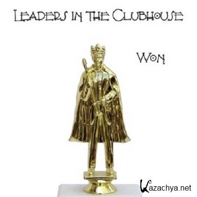 Leaders In The Clubhouse - Won (2015)