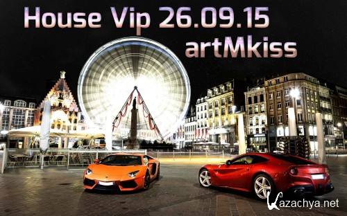 House Vip (26.09.15)