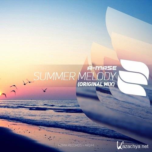A-Mase - Summer Melody (Original Mix) House Music [  27 ]