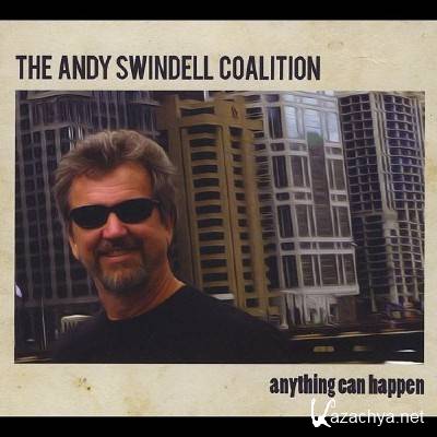 The Andy Swindell Coalition - Anything Can Happen (2015)