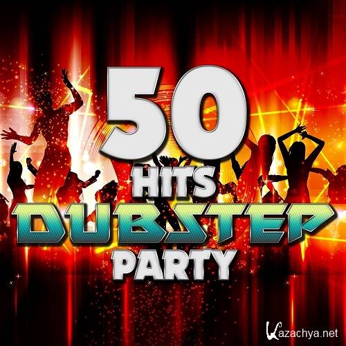 VA - 50 Hits: Dubstep Party (2015)