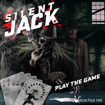 Silent Jack - Play The Game (2015)