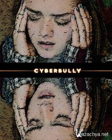 Кибер-террор / Cyberbully (2015) WEB-DLRip/WEB-DL 720p/WEB-DL 1080p
