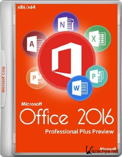 Microsoft Office 2016 Professional Plus Preview x86/x64 16.0.4229.1023 by Ratiborus 2.9 (2015/RUS/ENG/UKR)
