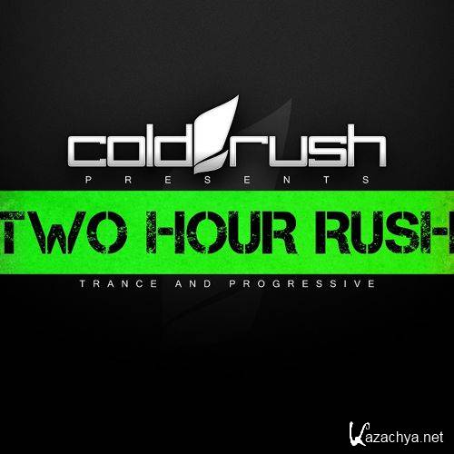 Cold Rush - Two Hour Rush 016 (2015-10-01)
