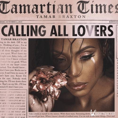 Tamar Braxton  Calling All Lovers (2015)