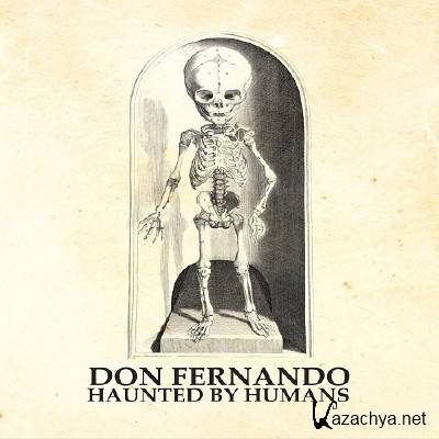 Don Fernando - Haunted By Humans (2015)