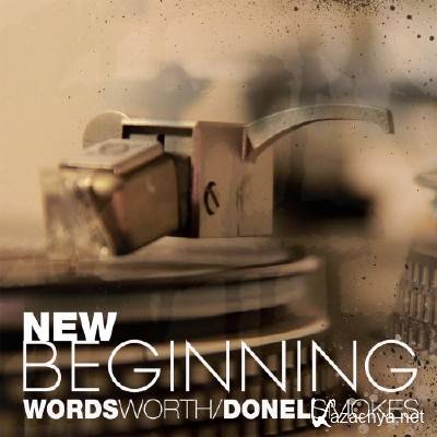 Wordsworth & Donel Smokes - New Beginning (2015)