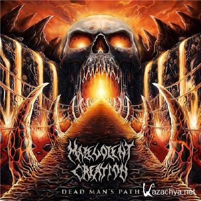 Malevolent Creation - Dead Man's Path (Deluxe Edition) (2015)