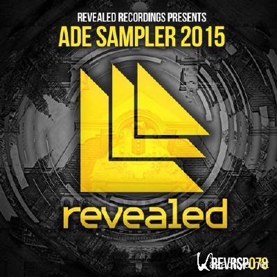 Revealed Recordings - ADE Sampler 2015 (2015)