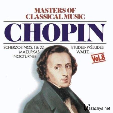 VA -    .  / Masters of Classical Music. Vol.8. Chopin (2015)