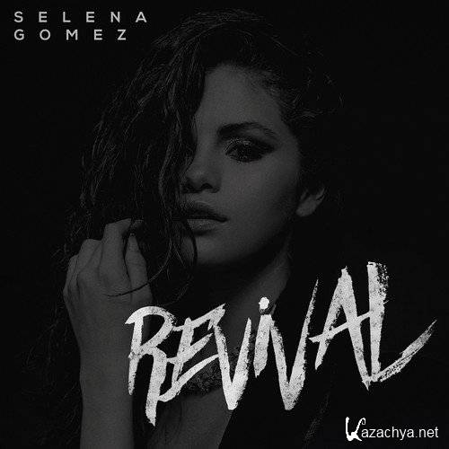 Selena Gomez - Revival (Japanese Edition) (2015)