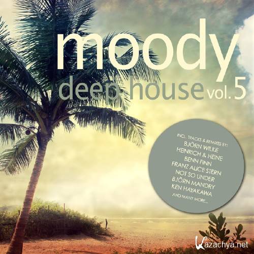 Moody Deep House Vol 5 (2015)