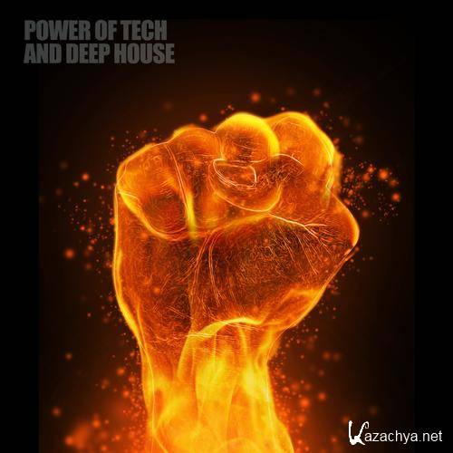 Power of Tech and Deep House (2015)
