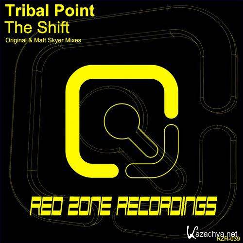 Tribal Point - The Shift (2015)