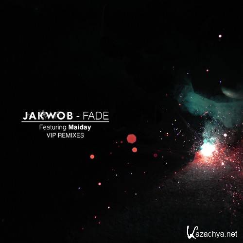 Jakwob - Fade (BOOMT002D)-WEB