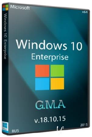 Windows 10 Enterprise x64  G.M.A. v.18.10.15 (2015/RUS)