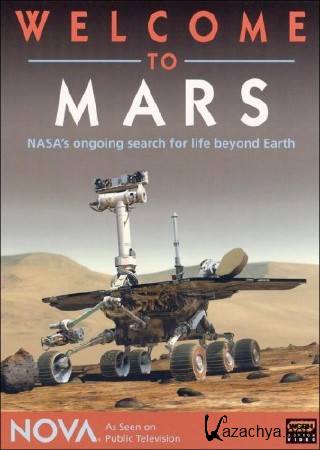     / NOVA. Welcome to Mars (2005) HDTVRip