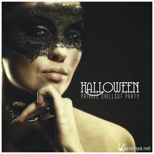 Halloween Private Chillout Party (2015)