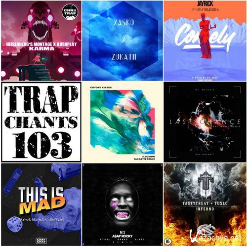 Trap Chants 103 (2015)