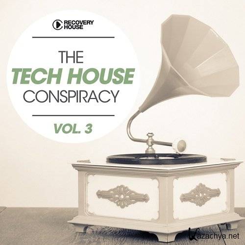 The Tech House Conspiracy Vol 3 (2015)