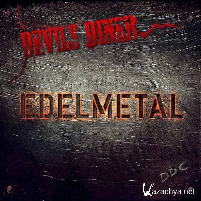 Devils Diner - Edelmetal (2015)