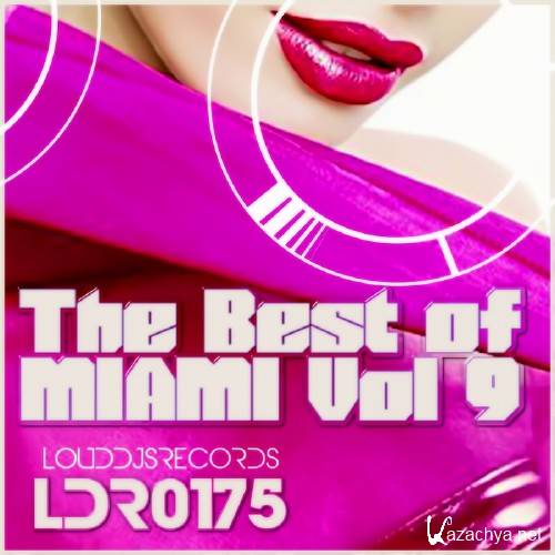 The Best Of Miami Vol 9 (2015)