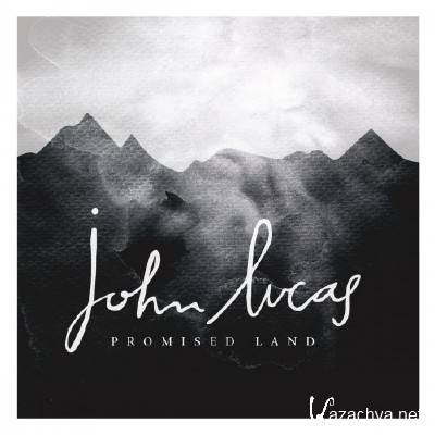 John Lucas - Promised Land (2015)