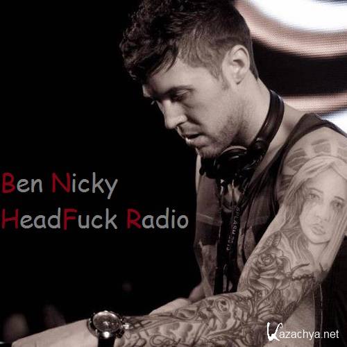 Ben Nicky - HeadFuck Radio 025 (2015-10-25)