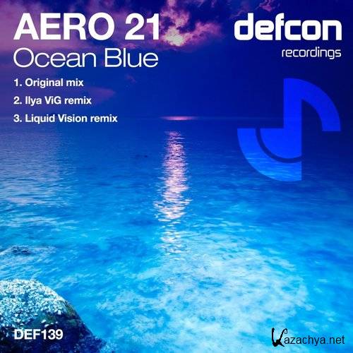 AERO 21 - Ocean Blue (Original Mix)