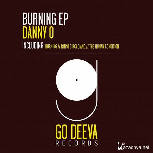 Danny O - Burning (Original Mix)