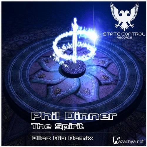 Phil Dinner - The Spirit (Original Mix)