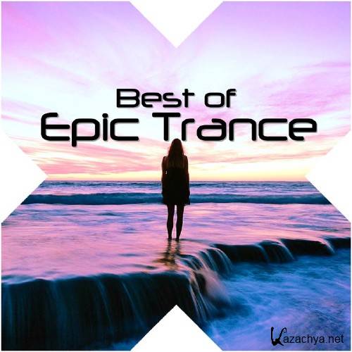 Best Of Epic Trance (2015)