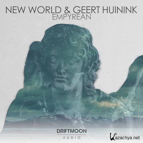 Geert Huinink & New World - Empyrean (Original Mix)