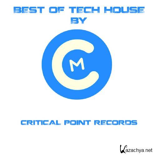 Best Of Tech House By Critical Point Records (2015)