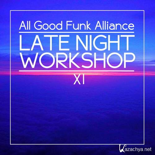 All Good Funk Alliance - Late Night Workshop 11 (2015)